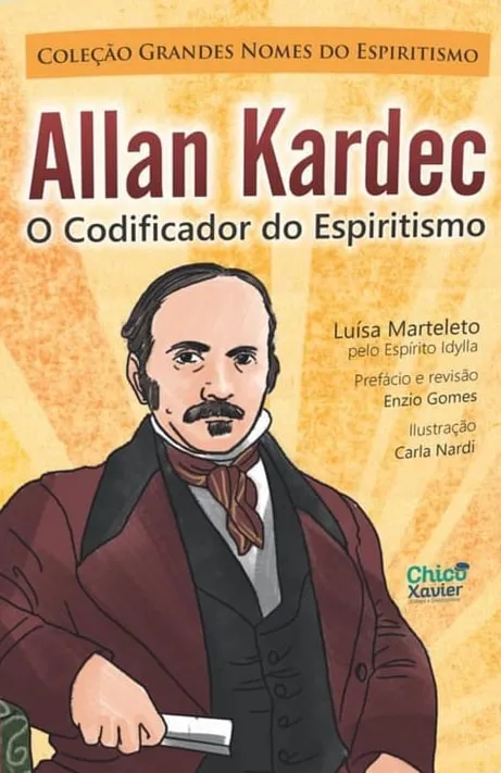 Allan Kardec: o Codificador do Espiritismo