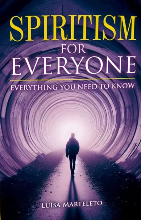 Spiritism for Everyone: Everything You Need to Know