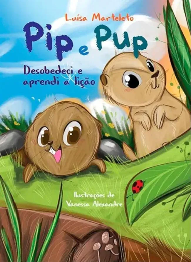 Pipi e Pupe: Desobedeci e Aprendi a Lição